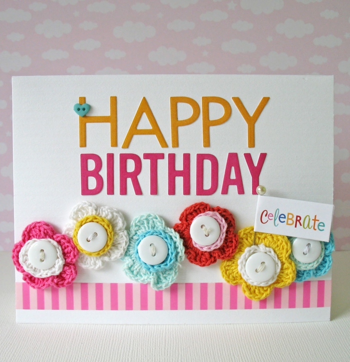Jolie Carte D Anniversaire Idees Creatives Comment Realiser Vous Memes